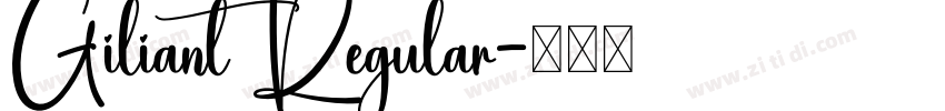 Giliant Regular字体转换